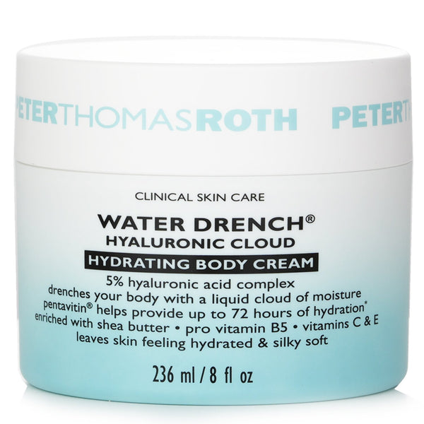 ピーター・トーマス・ロス  Water Drench Hyaluronic Cloud Hydrating Body Cream   236ml/ 8oz