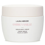 ローラ メルシエ  Ambre Vanille Serum Body Cream   200ml/6.5oz