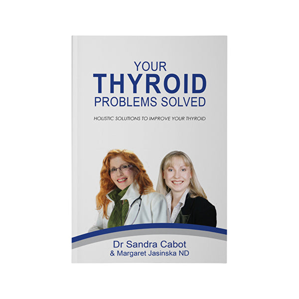 BOOKS - MISCELLANEOUS Your Thyroid Problems Solved By S Cabot M Jasinska