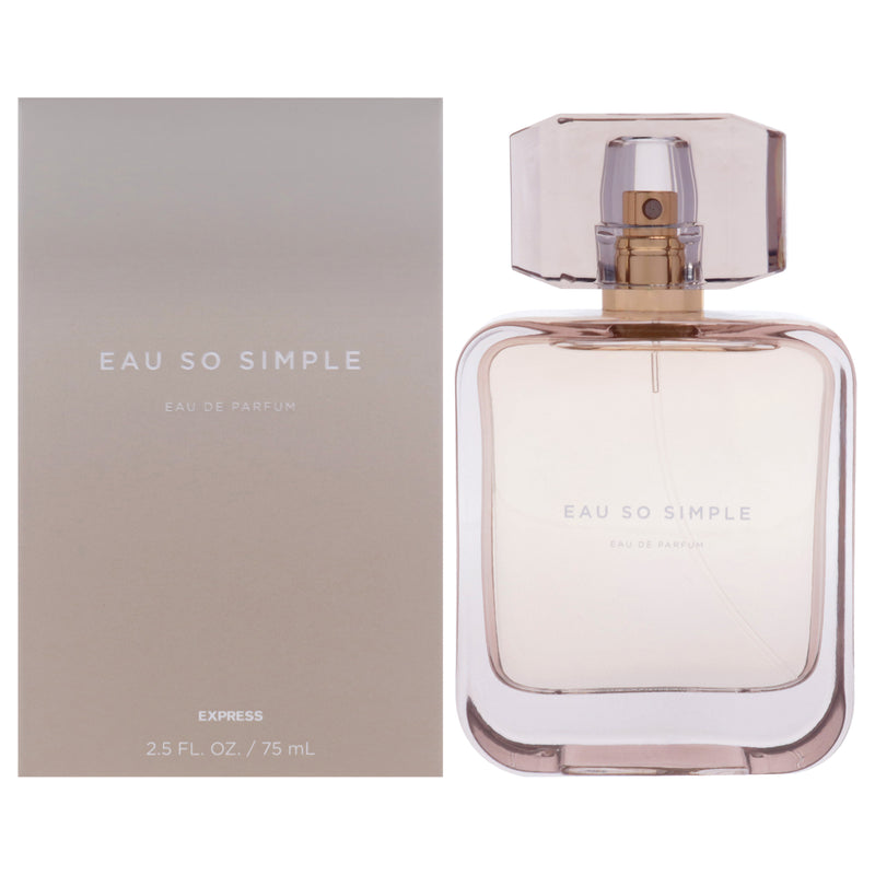 Express Eau So Simple by Express for Women - 2.5 oz EDP Spray